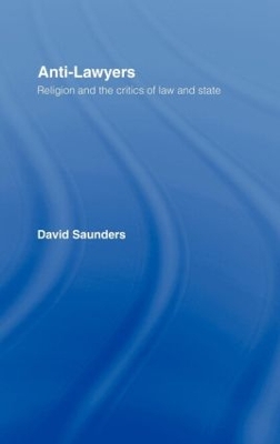 Anti-lawyers by David Saunders