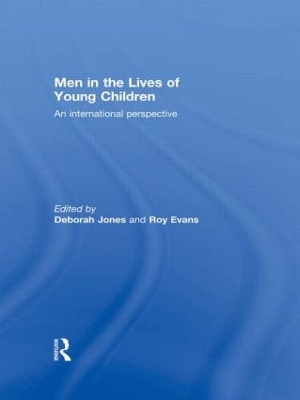 Men in the Lives of Young Children by Deborah Jones