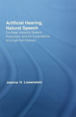 Artificial Hearing, Natural Speech by Joanna Hart Lowenstein
