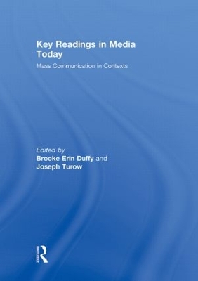 Key Readings in Media Today by Joseph Turow
