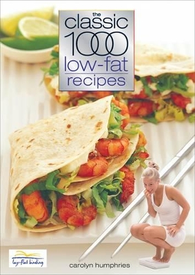 The Classic 1000 Low-fat Recipes book