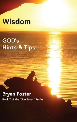 Wisdom: GOD's Hints and Tips book