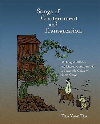 Songs of Contentment and Transgression book