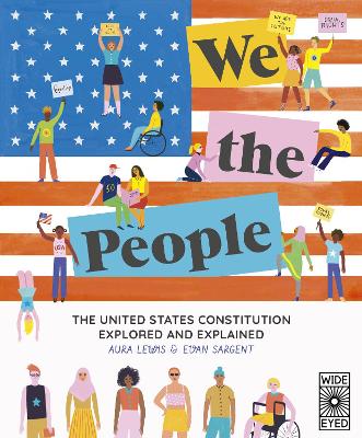 We The People: The United States Constitution Explored and Explained book
