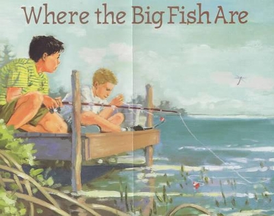 Where The Big Fish Are book