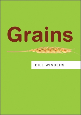Grains by Bill Winders