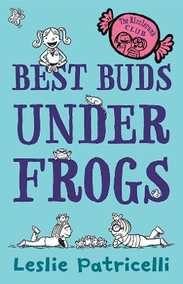 Rizzlerunk Club: Best Buds Under Frogs book