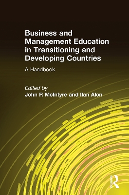 Business and Management Education in Transitioning and Developing Countries by John R McIntyre