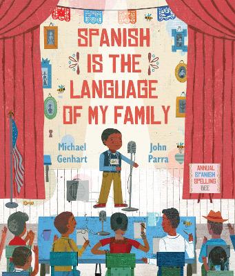 Spanish Is the Language of My Family book