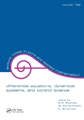 Differential Equations: Dynamical Systems, and Control Science: Lecture Notes in Pure and Applied Mathematics Series/152 book