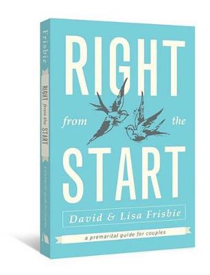 Right from the Start by David Frisbie