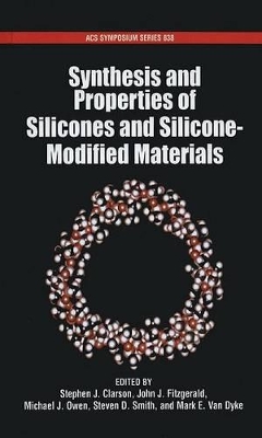 Synthesis and Properties of Silicones and Silicone-Modified Materials book