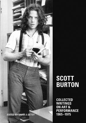 Scott Burton - Collected Writings on Art & Performance 1965-1975 book