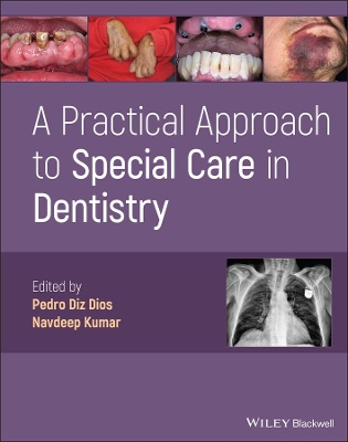 A Practical Approach to Special Care in Dentistry book