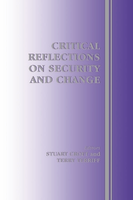 Critical Reflections on Security and Change book