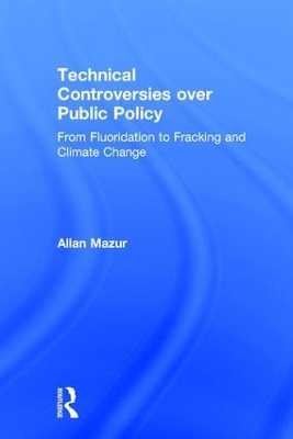 Technical Controversies over Public Policy book