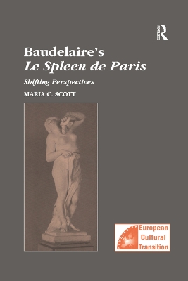 Baudelaire's Le Spleen de Paris: Shifting Perspectives book