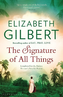 Signature of All Things by Elizabeth Gilbert