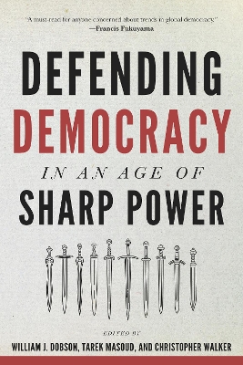 Defending Democracy in an Age of Sharp Power book