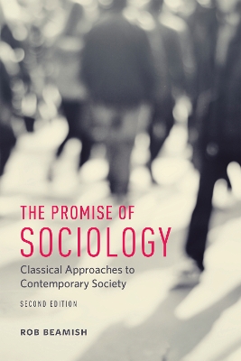 The Promise of Sociology by Rob Beamish