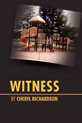 Witness by Cheryl Richardson