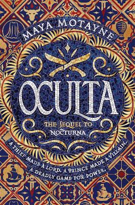 Oculta: A sweeping and epic Dominican-inspired fantasy! by Maya Motayne