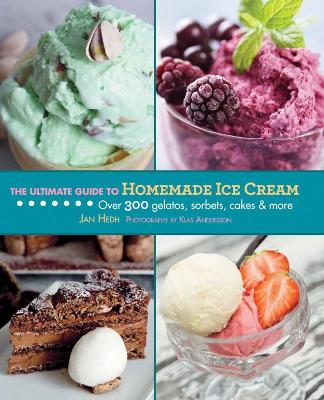 Ultimate Guide to Homemade Ice Cream book