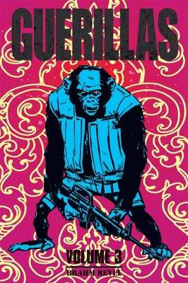 Guerillas Vol. 3: Volume 3 book