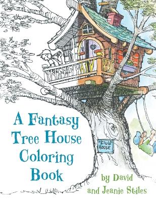 Fantasy Tree House Coloring Book book