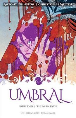 Umbral Volume 2: The Dark Path book