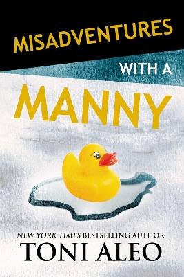 Misadventures with a Manny: Volume 14 book