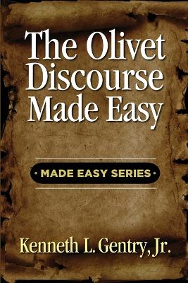 The Olivet Discoures Made Easy book