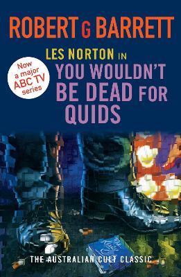 You Wouldn't Be Dead for Quids: A Les Norton Novel 1 book