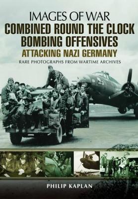 Combined Round the Clock Bombing Offensive book