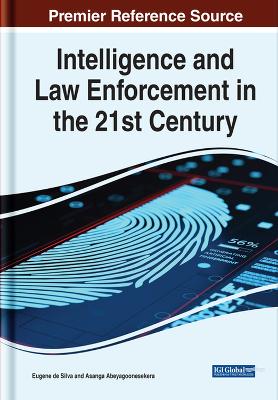 Intelligence and Law Enforcement in the 21st Century book