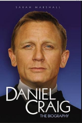 Daniel Craig: The Biography book