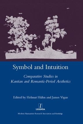Symbol and Intuition by Helmut Huehn