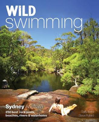 Wild Swimming: Sydney Australia book