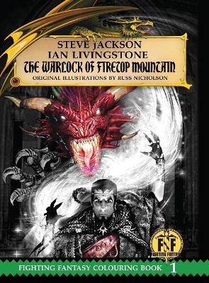 Warlock of Firetop Mountain Colouring Book by Steve Jackson