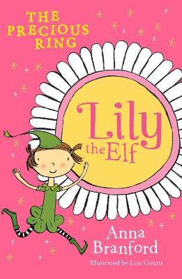 Lily the Elf: The Precious Ring book