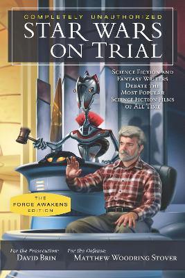 Star Wars on Trial: The Force Awakens Edition book