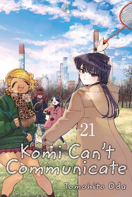 Komi Can't Communicate, Vol. 21: Volume 21 book