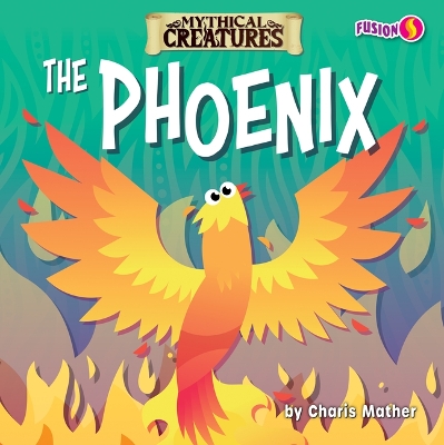 The Phoenix by Charis Mather