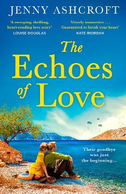 The Echoes of Love by Jenny Ashcroft