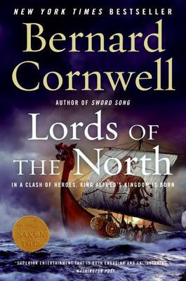 The Lords of the North by Bernard Cornwell