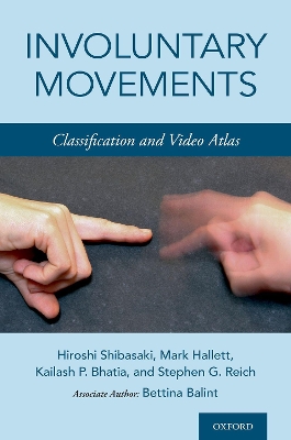 Involuntary Movements: Classification and Video Atlas book