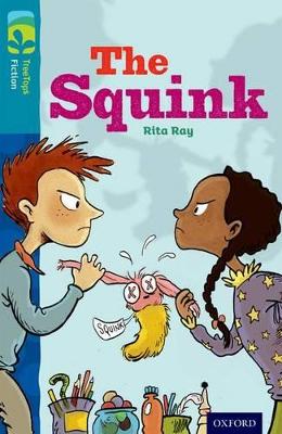 Oxford Reading Tree TreeTops Fiction: Level 9 More Pack A: The Squink book