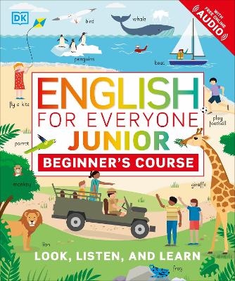 English for Everyone Junior Beginner's Course: Look, Listen and Learn book