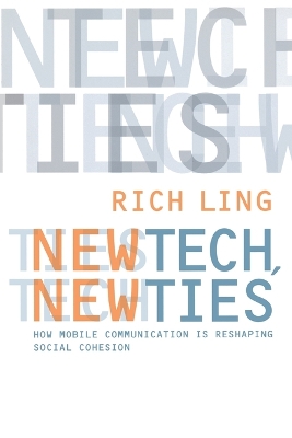 New Tech, New Ties book