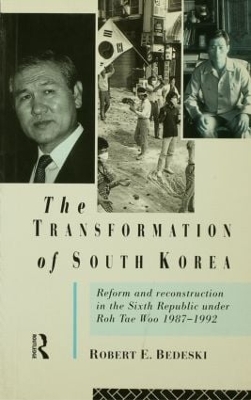 Transformation of South Korea by Robert Bedeski